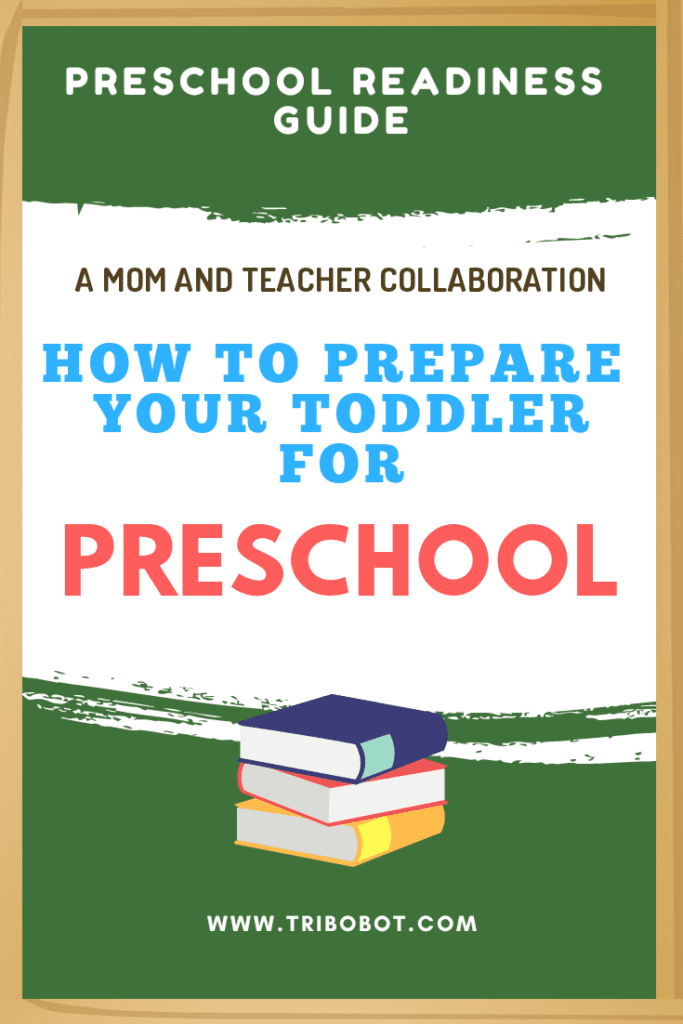 Preschool Readiness Guide: How To Prepare Your Toddler For Preschool